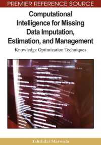 Computational Intelligence for Missing Data Imputation, Estimation, and Management : Knowledge Optimization Techniques