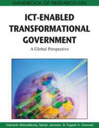 ICTによる政府改革へのグローバルな視点：研究ハンドブック<br>Handbook of Research on ICT-enabled Transformational Government : A Global Perspective