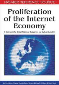 Proliferation of the Internet Economy : E-commerce for Global Adoption, Resistance, and Cultural Evolution