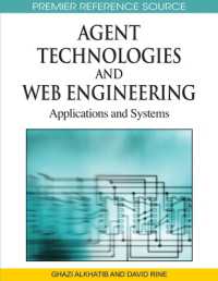 Agent Technologies and Web Engineering : Applications and Systems