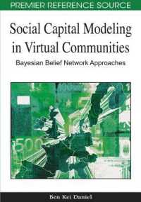 Social Capital Modeling in Virtual Communities : Bayesian Belief Network Approaches
