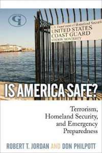 テロリズム、国土安全保障と非常時対応<br>Is America Safe? : Terrorism, Homeland Security, and Emergency Preparedness