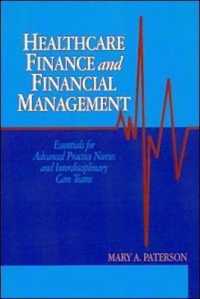 Healthcare Finance and Financial Management : Essentials for Advanced Practice Nurses and Interdisciplinary Care Teams