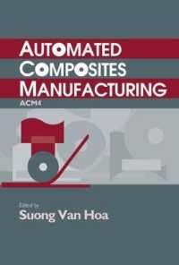 Automated Composites Manufacturing (ACM4) : Fourth International Symposium