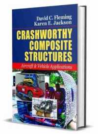 Crashworthy Composite Structures : Aircraft & Vehicle Applications