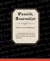Psmith, Journalist -- Paperback / softback