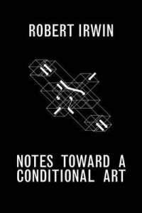 Notes toward a Conditional Art