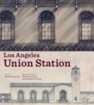 Los Angeles Union Station (Getty Publications -) -- Hardback
