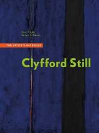Clyfford Still - the Artists Materials (Getty Publications -)