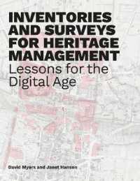 Inventories and Surveys for Heritage Management : Lessons for the Digital Age