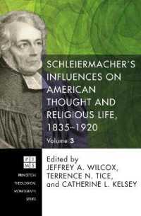 Schleiermacher's Influences on American Thought and Religious Life, 1835-1920 : Three Volumes (Princeton Theological Monograph)