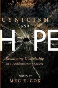 Cynicism and Hope : Reclaiming Discipleship in a Postdemocratic Society
