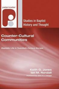 Counter-Cultural Communities (Studies in Baptist History and Thought)