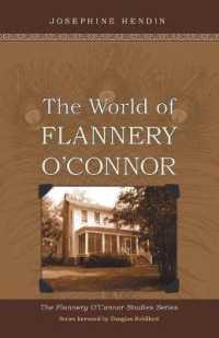 The World of Flannery O'Connor (Flannery O'connor Studies)