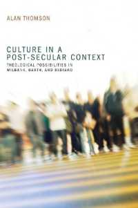 Culture in a Post-Secular Context : Theological Possibilities in Milbank, Barth, and Bediako