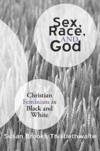 Sex, Race, and God : Christian Feminism in Black and White