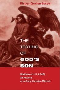 The Testing of God's Son : Matt. 4:1-11 & Par, an Analysis of an Early Christian Midrash