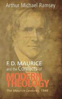 F. D. Maurice and the Conflicts of Modern Theology