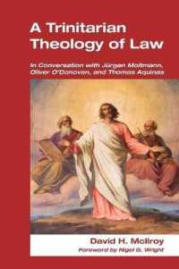 A Trinitarian Theology of Law (Paternoster Theological Monographs)