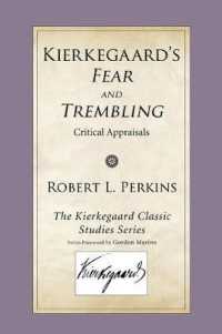 Kierkegaard's Fear and Trembling : Critical Appraisals (Kierkegaard Classic Studies)