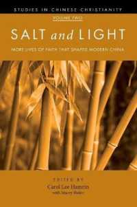 Salt and Light, Volume 2 : More Lives of Faith That Shaped Modern China (Studies in Chinese Christianity)