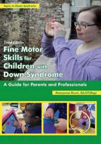 Fine Motor Skills for Children with Down Syndrome : A Guide for Parents & Professionals