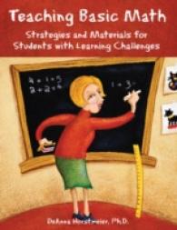 Teaching Basic Math : Strategies and Materials for Students with Learning Challenges