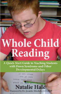Whole Child Reading : A Quick-Start Guide to Teaching Students with Down Syndrome and Other Developmental Delays