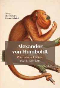 Alexander Von Humboldt : Writings in English, Part II: 1825-1859