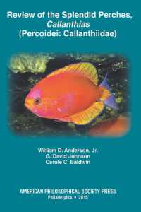 Review of the Splendid Perches, Callanthias (Percoidei: Callanthiidae) : Transactions, American Philosophical Society (Vol. 105, Part 3) (Transactions of the American Philosophical Society)