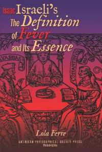 Isaac Israelis on the Definition of Fever and Its Essence in Its Hebrew Translations : Transactions, American Philosophical Society (Vol.111, Part 5) (Transactions of the American Philosophical Society)