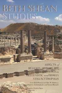 Beth Shean Studies : Aspects of Religion, History, Art, and Archaeology in Hellenistic and Roman Nysa-Scythopolis, Transactions, American Philosophical Society (Vol. 112, Part 2) (Transactions of the American Philosophical Society)