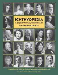 Icthyopedia : A Biographical Dictionary of Ichthyologists (Lightning Rod Press, Volume 10)