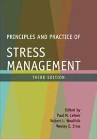 ストレスマネジメントの原理と実践（第３版）<br>Principles and Practice of Stress Management （3RD）