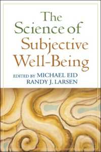 主観的安寧の科学<br>The Science of Subjective Well-Being