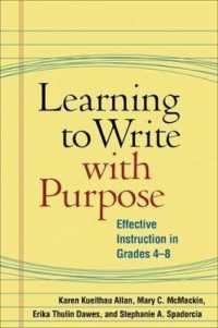 Learning to Write with Purpose : Effective Instruction in Grades 4-8 (Solving Problems in the Teaching of Literacy)