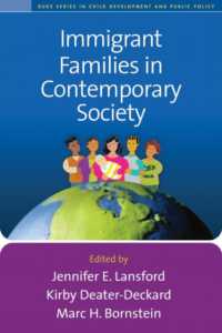 移民家族と現代社会<br>Immigrant Families in Contemporary Society (Duke Series in Child Development and Public Policy)
