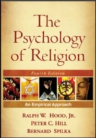 宗教心理学：経験的アプローチ（第４版）<br>The Psychology of Religion : An Empirical Approach （4TH）