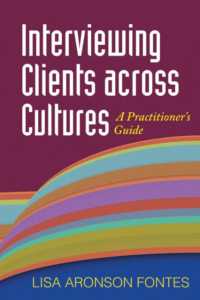 異なる文化に属するクライエントの面接：実践ガイド<br>Interviewing Clients across Cultures : A Practitioner's Guide