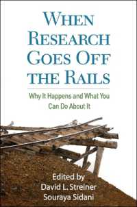 調査における障害と解決法<br>When Research Goes Off the Rails : Why It Happens and What You Can Do about It