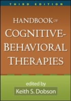 認知行動療法ハンドブック（第３版）<br>Handbook of Cognitive-Behavioral Therapies （3TH）