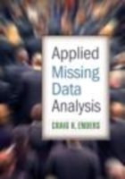 応用欠損データ分析<br>Applied Missing Data Analysis (Methodology in the Social Sciences)