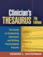 臨床家向けシソーラス（第７版）<br>Clinician's Thesaurus : The Guide to Conducting Interviews and Writing Psychological Reports （7TH）