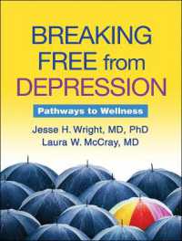 Breaking Free from Depression : Pathways to Wellness (The Guilford Self-help Workbook Series)