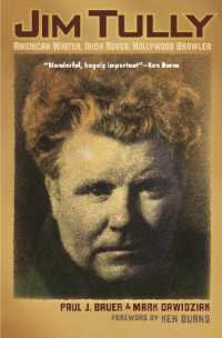 Jim Tully : American Writer, Irish Rover, Hollywood Brawler