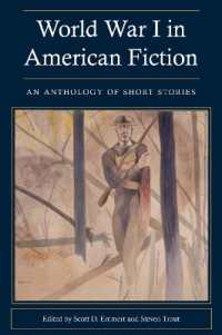 アメリカ小説に描かれた第一次世界大戦：短篇集<br>World War I in American Fiction : An Anthology of Short Stories