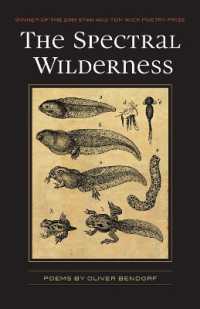 The Spectral Wilderness (Wick Poetry First Book)