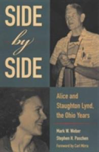 Side by Side : Alice and Staughton Lynd, the Ohio Years