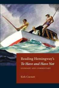 Reading Hemingway's to Have and Have Not : Glossary and Commentary (Reading Hemingway)