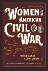 Women and the American Civil War : North-South Counterpoints